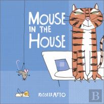Mouse In The House