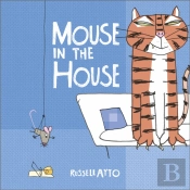 Mouse In The House