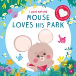 Mouse Loves His Park
