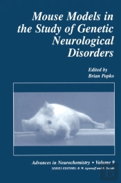 Mouse Models In The Study Of Genetic Neurological Disorders