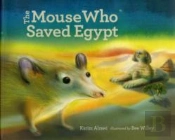 Mouse Who Saved Egypt The