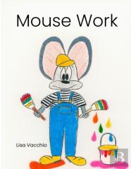 Mouse Work