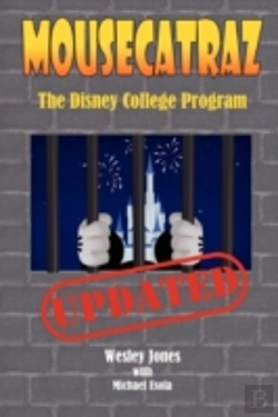 Bertrand.pt - Mousecatraz: The Disney College Program