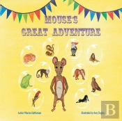 Mouse'S Great Adventure