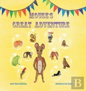 Mouse'S Great Adventure
