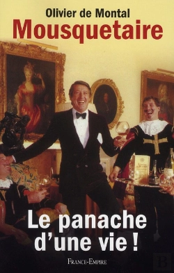 Bertrand.pt - Mousquetaire ; Le Panache D'Une Vie