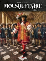 Mousquetaire Tome 3 : Louis-Dieudonné De France