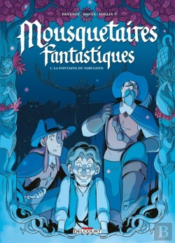 Bertrand.pt - Mousquetaires Fantastiques Tome 1 : La Fontaine Du Fabuliste