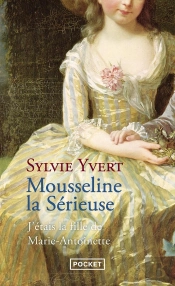 Mousseline La Sérieuse