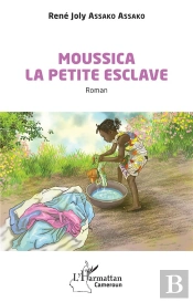 Moussica La Petite Esclave