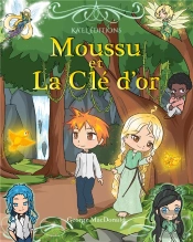 Moussu Et La Cle D Or