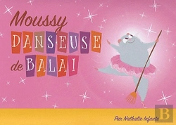 Bertrand.pt - Moussy Danseuse De Balai