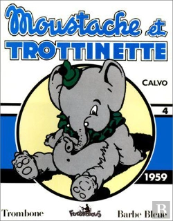 Bertrand.pt - Moustache Et Trottinette T.4; 1959