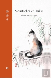 Moustaches Et Haïkus : Chats Et Poètes Au Japon