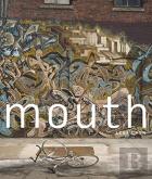 Mouth