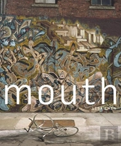 Mouth