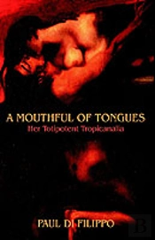 Mouthful Of Tongues