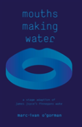 Mouths Making Water