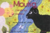 Moutig, Dandu Ha Gwilhou