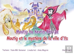 Bertrand.pt - Moutig Ha Kevrin Ker-Iz - Moutig Et Le Mystere De La Ville D'Ys