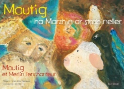 Bertrand.pt - Moutig - T05 - Moutig Ha Marzhin Ar Strobineller