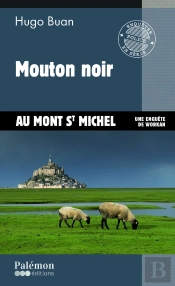 Mouton Noir : Au Mont-Saint-Michel