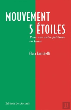 Bertrand.pt - Mouvement Cinq Étoiles ; Pour Une Autre Politique En Italie