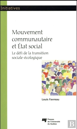 Bertrand.pt - Mouvement Communautaire Et État Social ; Le Défi De La Transition Sociale-Écologique