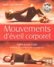 Mouvements D'Éveil Corporel ; Naître À Son Corps