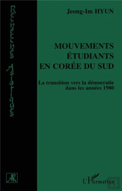 Bertrand.pt - Mouvements Étudiants En Corée Du Sud : La Transition Vers La Démocratie Dans Les Années 1980