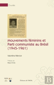 Mouvements Féminins Et Parti Communiste Au Brésil (1945-1961)