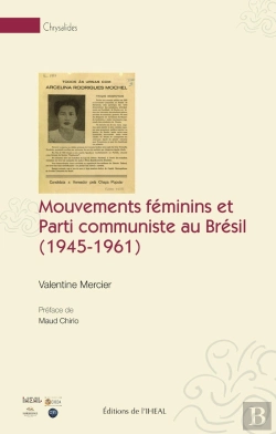 Bertrand.pt - Mouvements Féminins Et Parti Communiste Au Brésil (1945-1961)