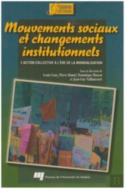 Bertrand.pt - Mouvements Sociaux Et Changements Institutionnels. L Action Collective A L Ere De La Mondialisation