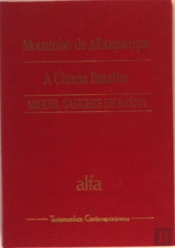 Bertrand.pt - Mouzinho de Albuquerque - A Última Batalha