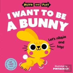 Bertrand.pt - Move And Play: I Want To Be A Bunny