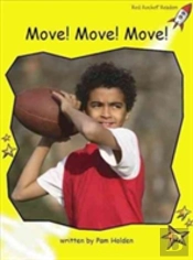 Move! Move! Move!