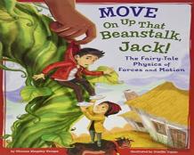Move On Up That Beanstalk, Jack!: The Fairy-Tale Physics Of Forces And Motion