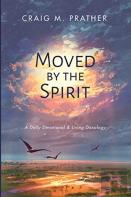 Moved By The Spirit