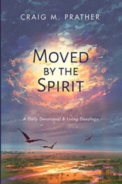 Moved By The Spirit