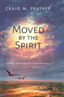 Moved By The Spirit