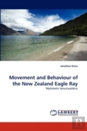 Movement And Behaviour Of The New Zealand Eagle Ray