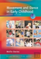 Movement And Dance In Early Childhood