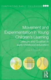 Movement And Experimentation In Young Children'S Learning