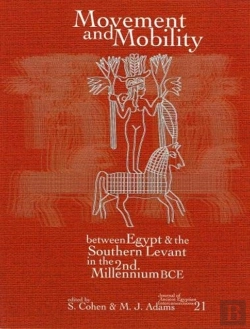 Bertrand.pt - Movement And Mobility Between Egypt And The Southern Levant In The Second Millennium Bce