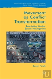 Movement As Conflict Transformation
