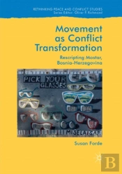 Movement As Conflict Transformation