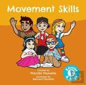 Movement Skills: The Ultimate Guide To M