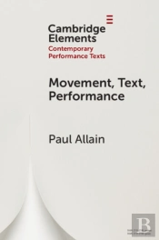 Movement, Text, Performance