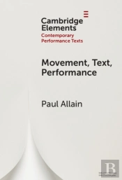 Movement, Text, Performance