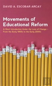 Movements Of Educational Reform